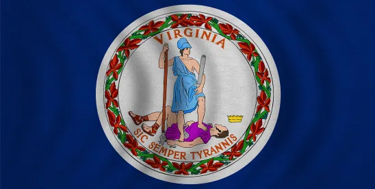 Virginia Gov Amends Retail Franchising Act, Expands Unlawful Prac