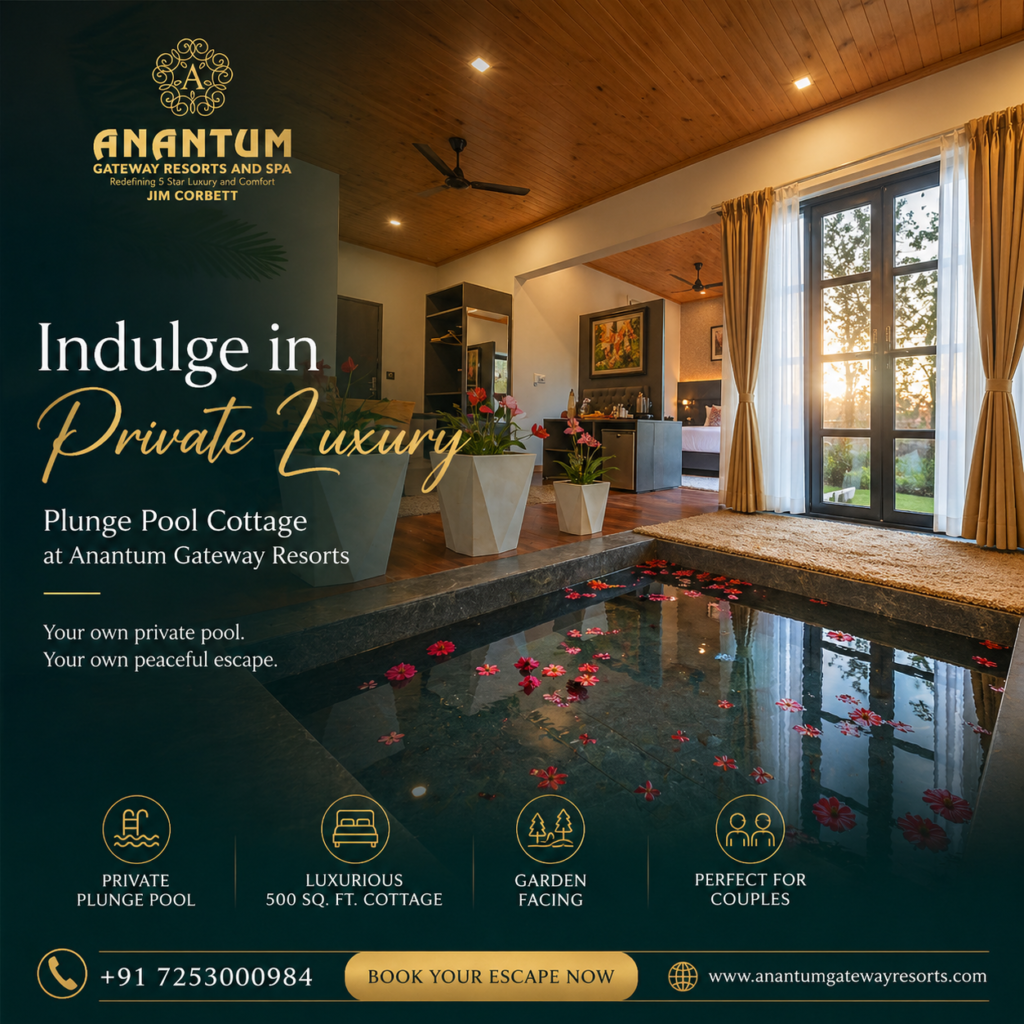 Anantum Gateway Resorts Jim Corbett